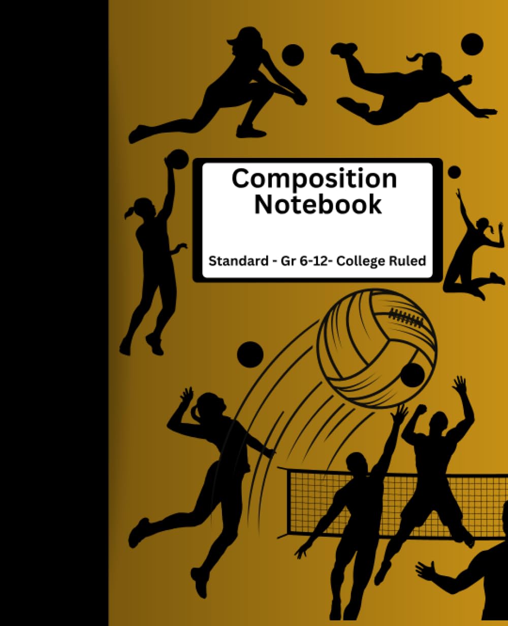 ler totalmente Composition Notebook: Standard school size with a volleyball theme on the cover and 120 college rule lined pages for students in grades 6-12.