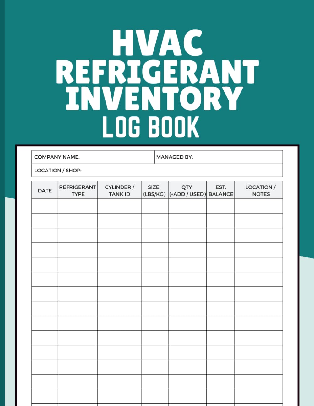 capítulo por capítulo baixar HVAC Refrigerant Inventory Log Book: Track Cylinder Stock, Usage, Additions and Balance Levels for HVAC Technicians, Contractors and Facility Managers