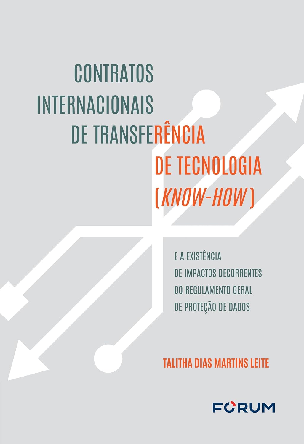 capítulo por capítulo baixar Contratos internacionais de transferência de tecnologia ( know-how): existência de impactos decorrentes do regulamento geral de proteção de dados