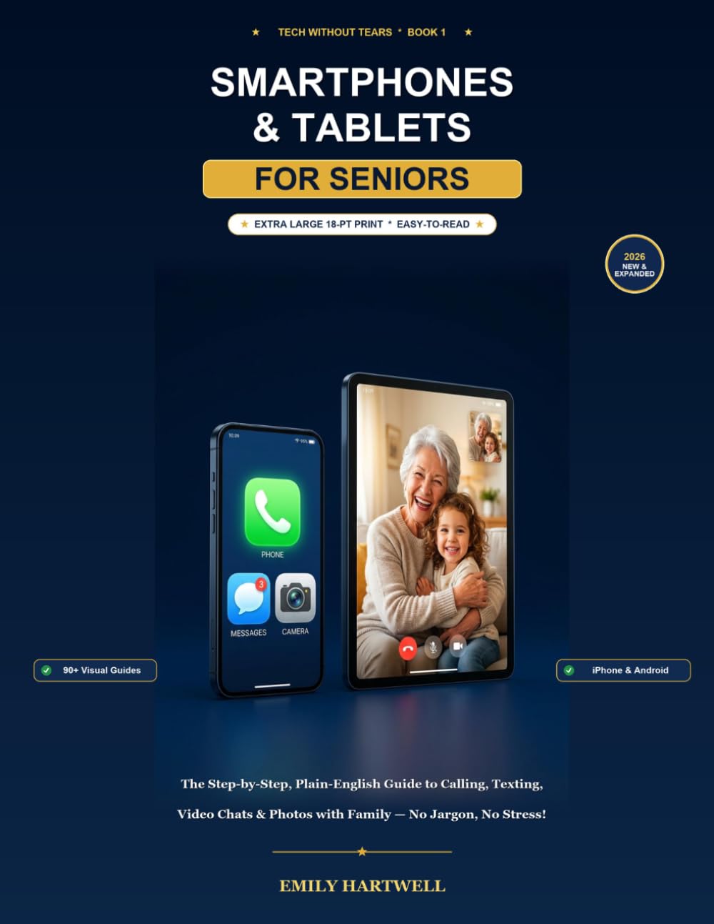 Smartphones & Tablets for Seniors: Large Print Edition: Step-by-Step, Plain-English Instructions for Calls, Texts, Photos & Video Calls with Family —... Tears: Clear & Simple Guides for Seniors) baixar o livro de graça