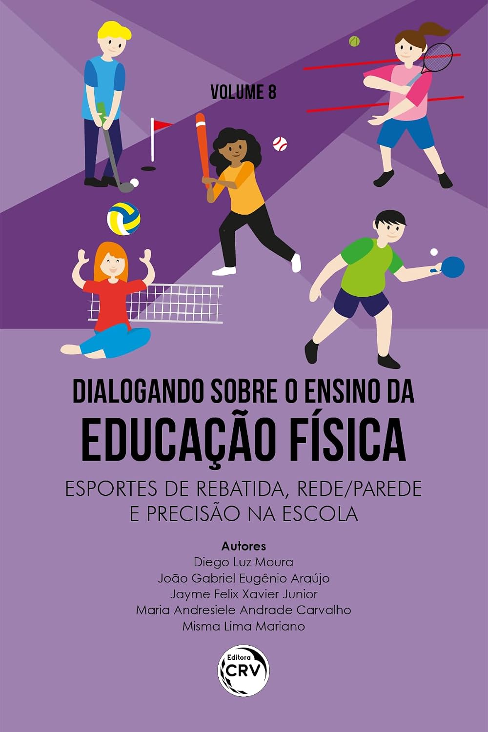 capítulo por capítulo baixar Dialogando sobre o ensino da educação física esportes de rebatida, redeparede e precisão na escola
