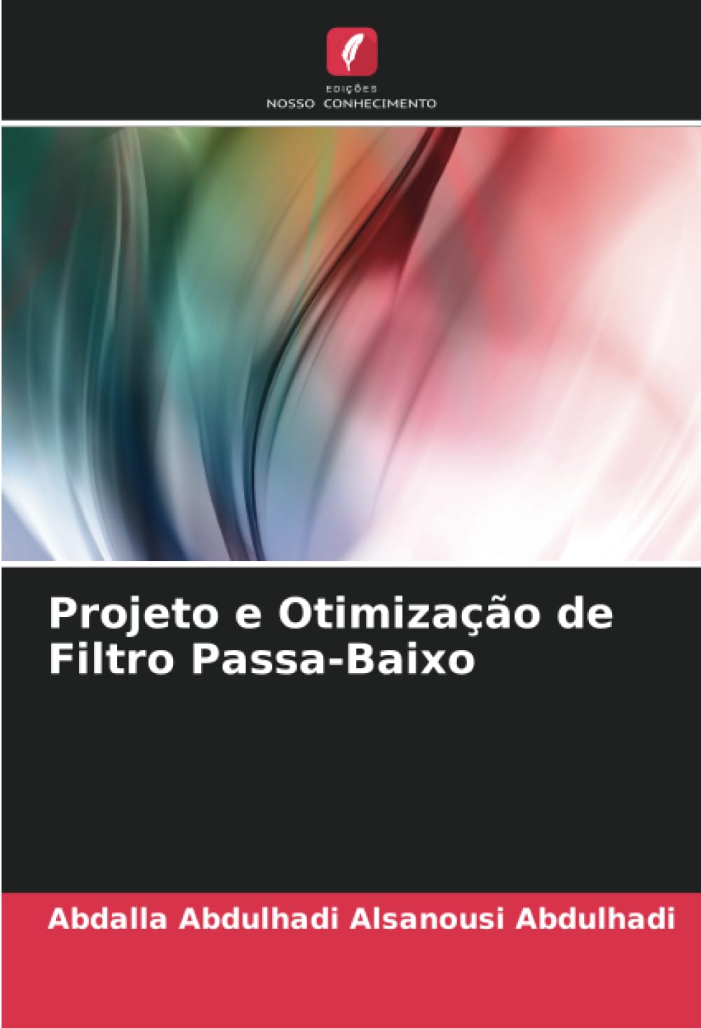 ler totalmente Projeto e Otimização de Filtro Passa-Baixo