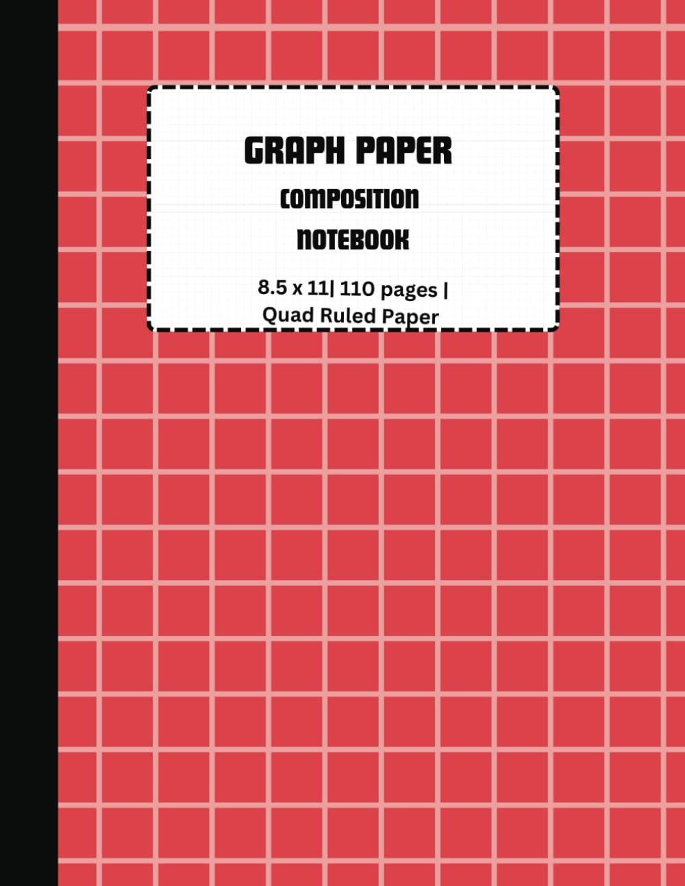 "Red Quad Ruled Graph Paper Notebook Composition| Large 8.5x11 Inches |110 Pages | Cute Aesthetic Design for Math and Science |Pack of... Writing, and Creative Algebra Exercises" baixar o livro de graça