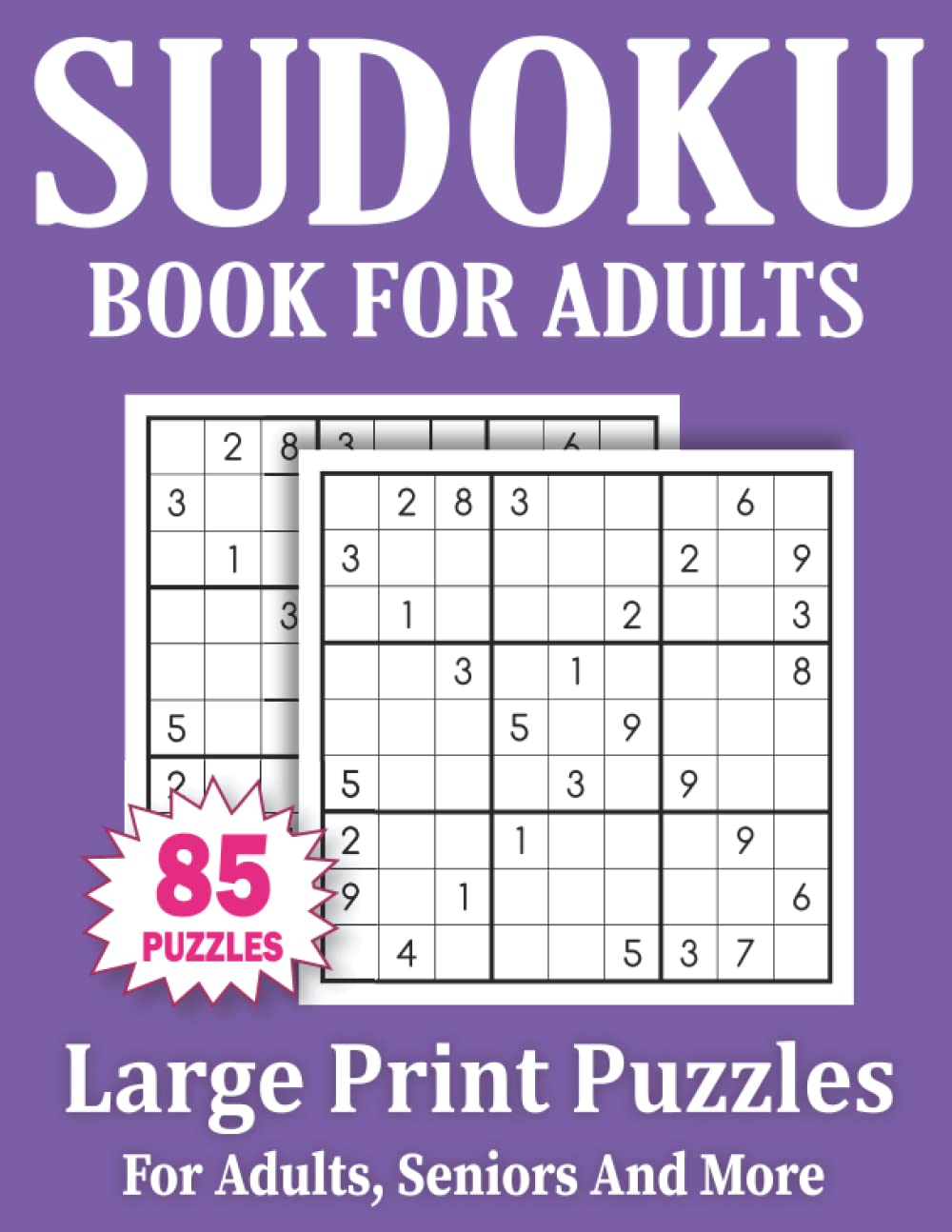 capítulo por capítulo baixar Sudoku Book For Adults: Large Print 85 Sudoku Puzzles For Adults And Seniors With Solutions Volume-19