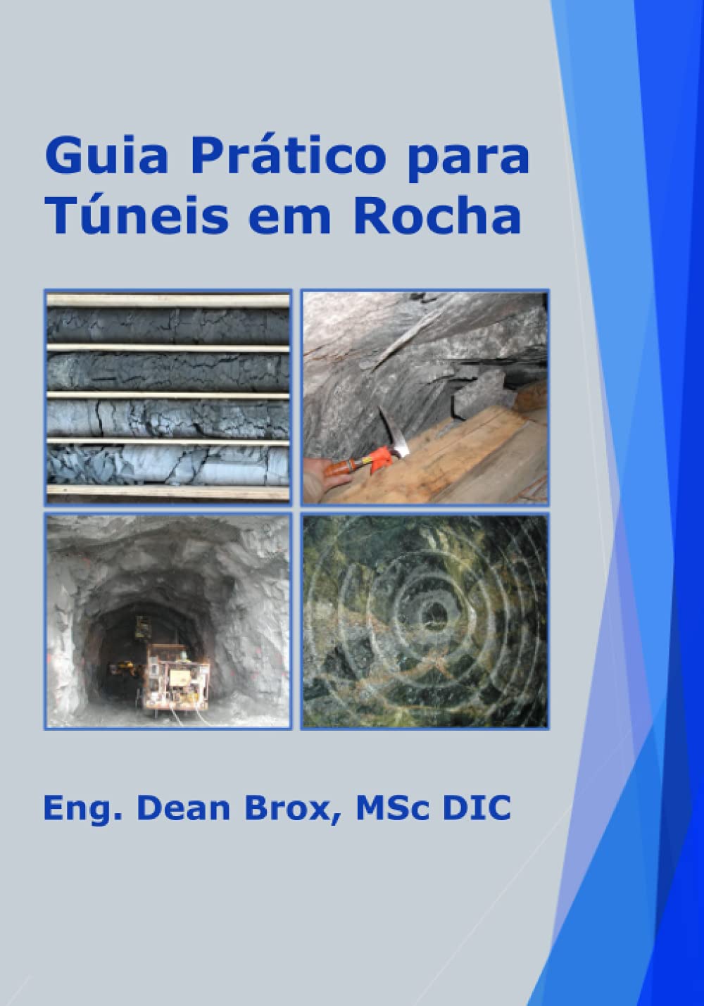 ler totalmente Guia Prático para Túneis em Rocha (Portuguese Edition)