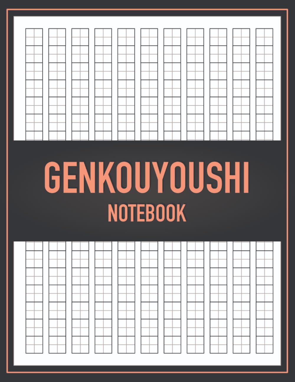 ler totalmente Genkouyoushi Writing Practice Notebook: Japanese Square Grid Paper for Kanji Hiragana Katakana Calligraphy | Structured Learning Pages for Handwriting... Study and Character Formation Practice