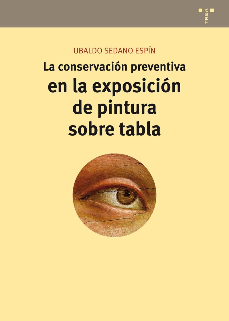 La conservación preventiva en la exposición de pintura sobre tabla: 9