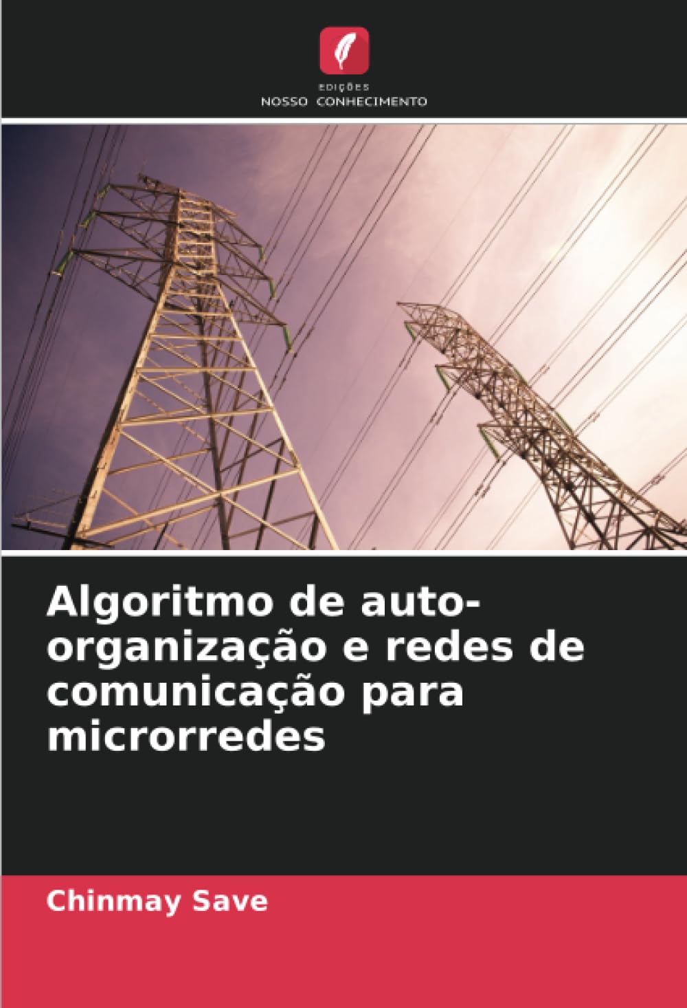 Algoritmo de auto-organização e redes de comunicação para microrredes baixar o livro de graça