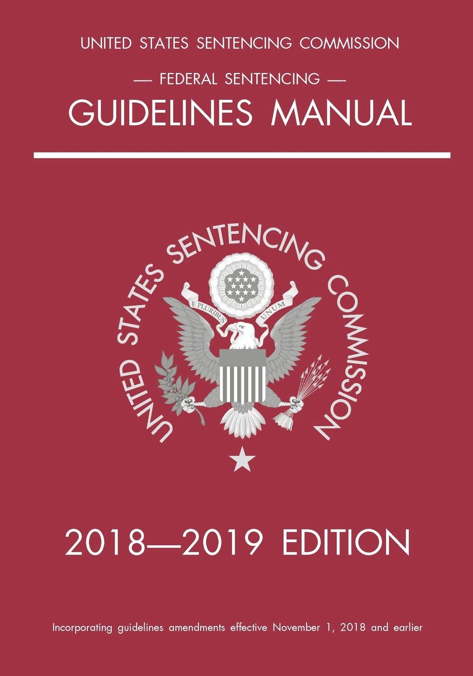 capítulo por capítulo baixar Federal Sentencing Guidelines Manual; 2018-2019 Edition