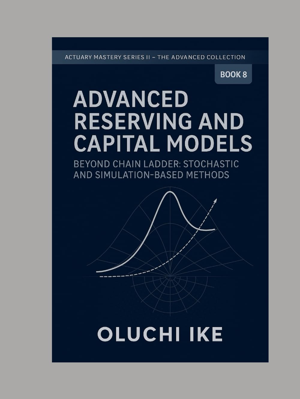 Advanced Reserving and Capital Models: Beyond Chain Ladder: Stochastic and Simulation-Based Methods baixar o livro de graça