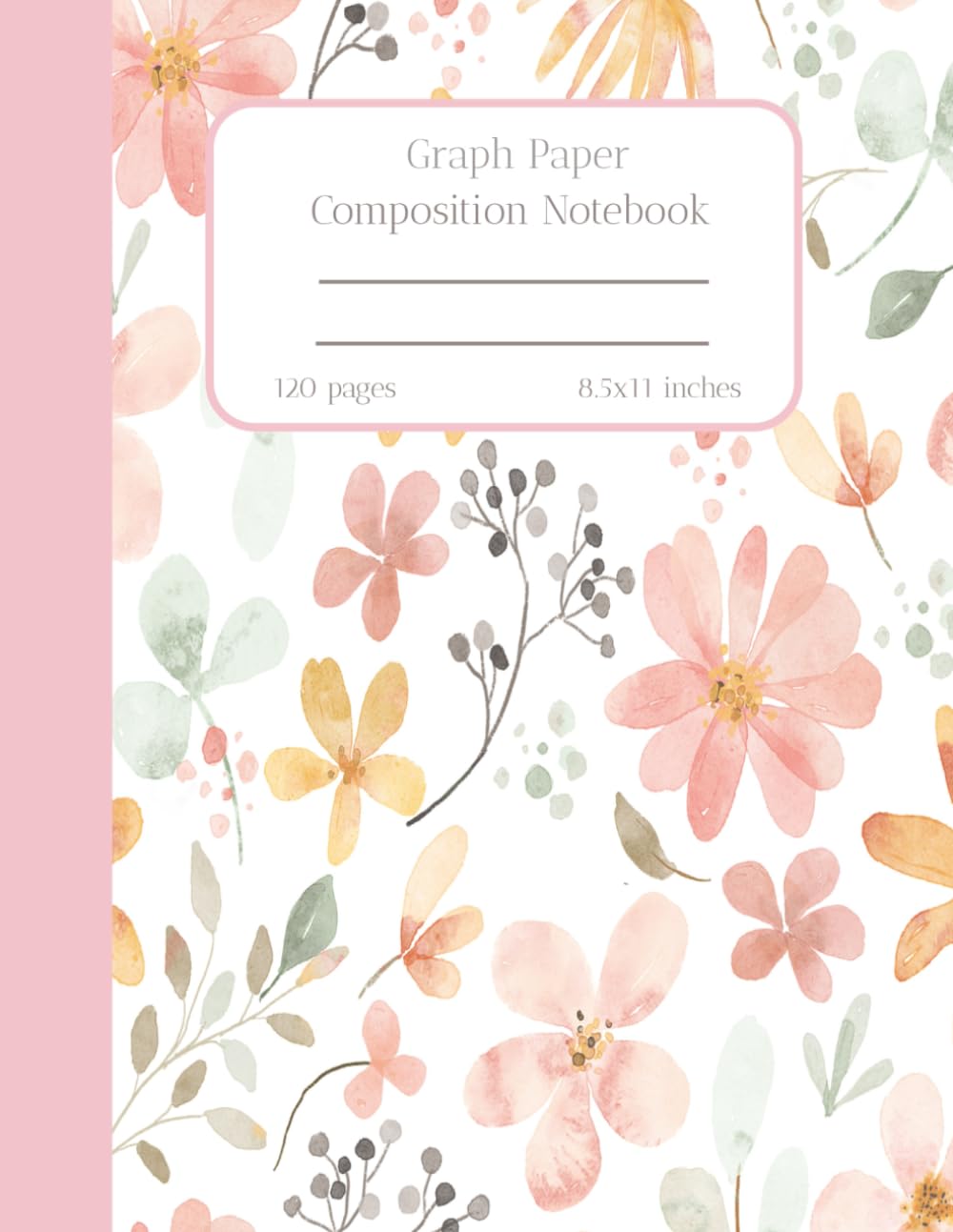 ler totalmente Graph Paper Notebook: Watercolor Dusty Rose Floral, Math and Science Graph Paper Composition Notebook - 8.5 x 11 inches, 120 pages, Quad Ruled 5x5 (5... Journal for Girls Paperback