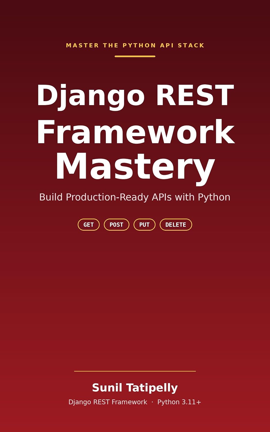ler totalmente Django REST Framework Mastery: Build Production-Ready APIs with Python (English Edition)