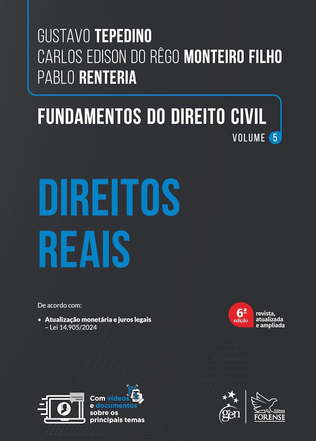 Fundamentos do Direito Civil Direitos Reais Vol. 5 - 6ª Edição 2025 baixar livro de graça