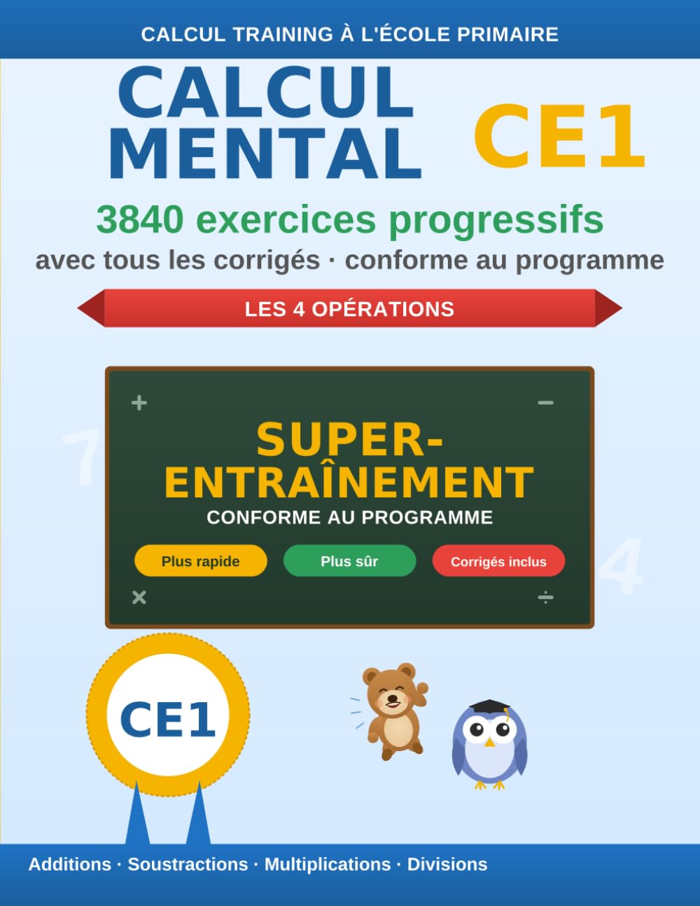 capítulo por capítulo baixar Calcul mental CE1: 3840 exercices progressifs de calcul mental avec corrigés – tables de multiplication – s'entraîner à la maison – conforme au programme (French Edition)