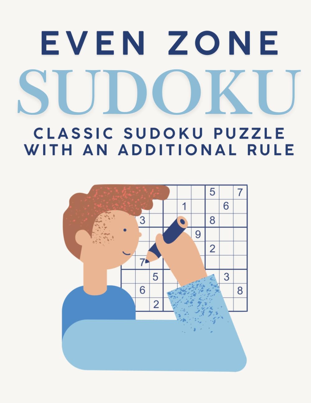 Even Zone Sudoku: classic Sudoku puzzle with an additional rule baixar o livro de graça