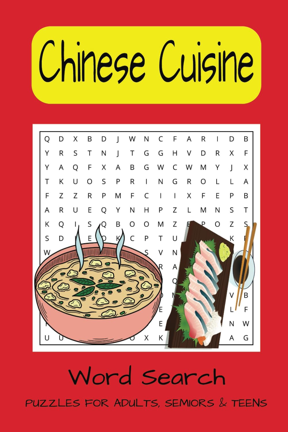ler totalmente Chinese Word Search Puzzle Book: Easy To Read Word Searches All About Chinese Cuisine, Food, Culture And More | 6x9 Inches, 70 Pages, 30+ Puzzles... Gift For Friends, Family and Colleagues