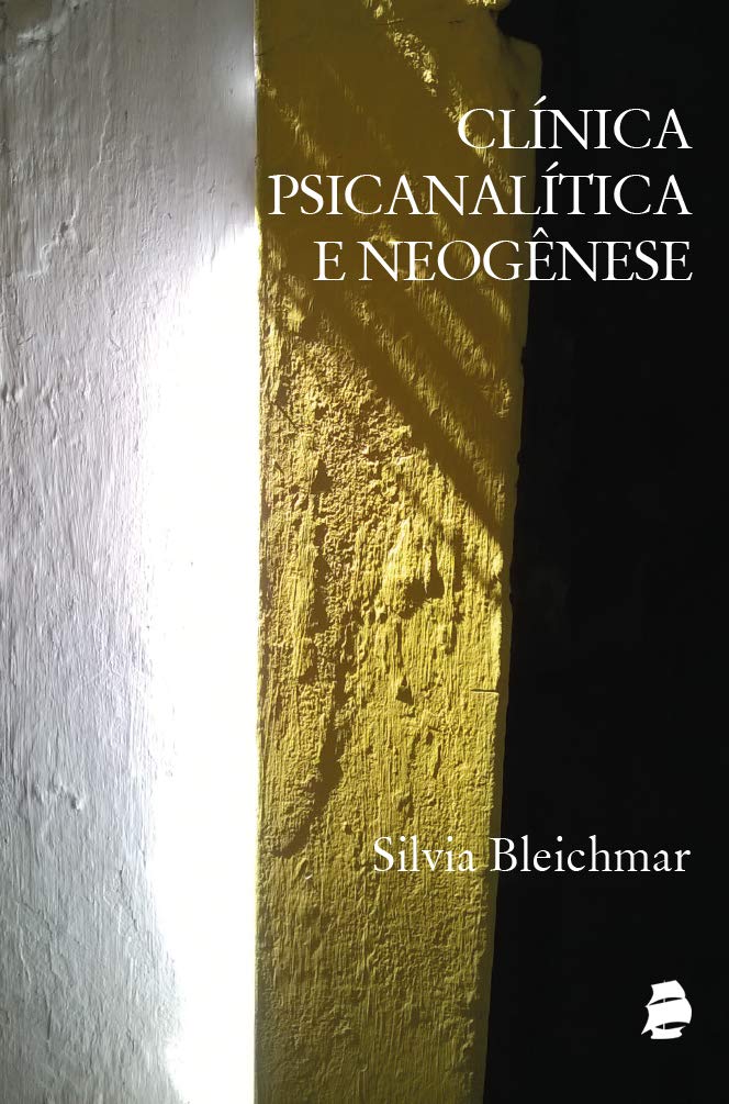 ler totalmente Clínica Psicanalítica e Neogênese