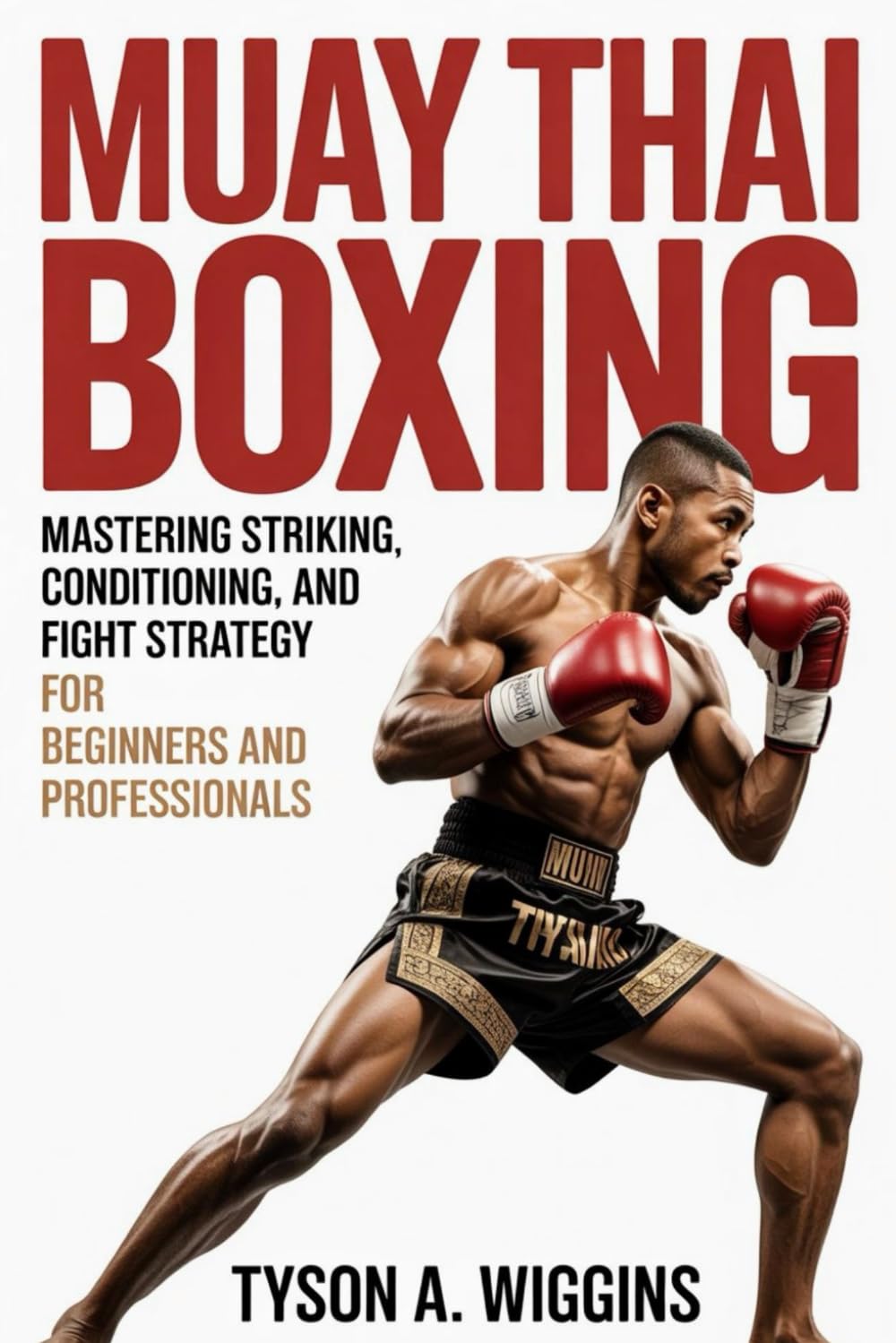 ler totalmente Muay Thai Boxing: Mastering Striking, Conditioning, and Fight Strategy For Beginners and Professionals