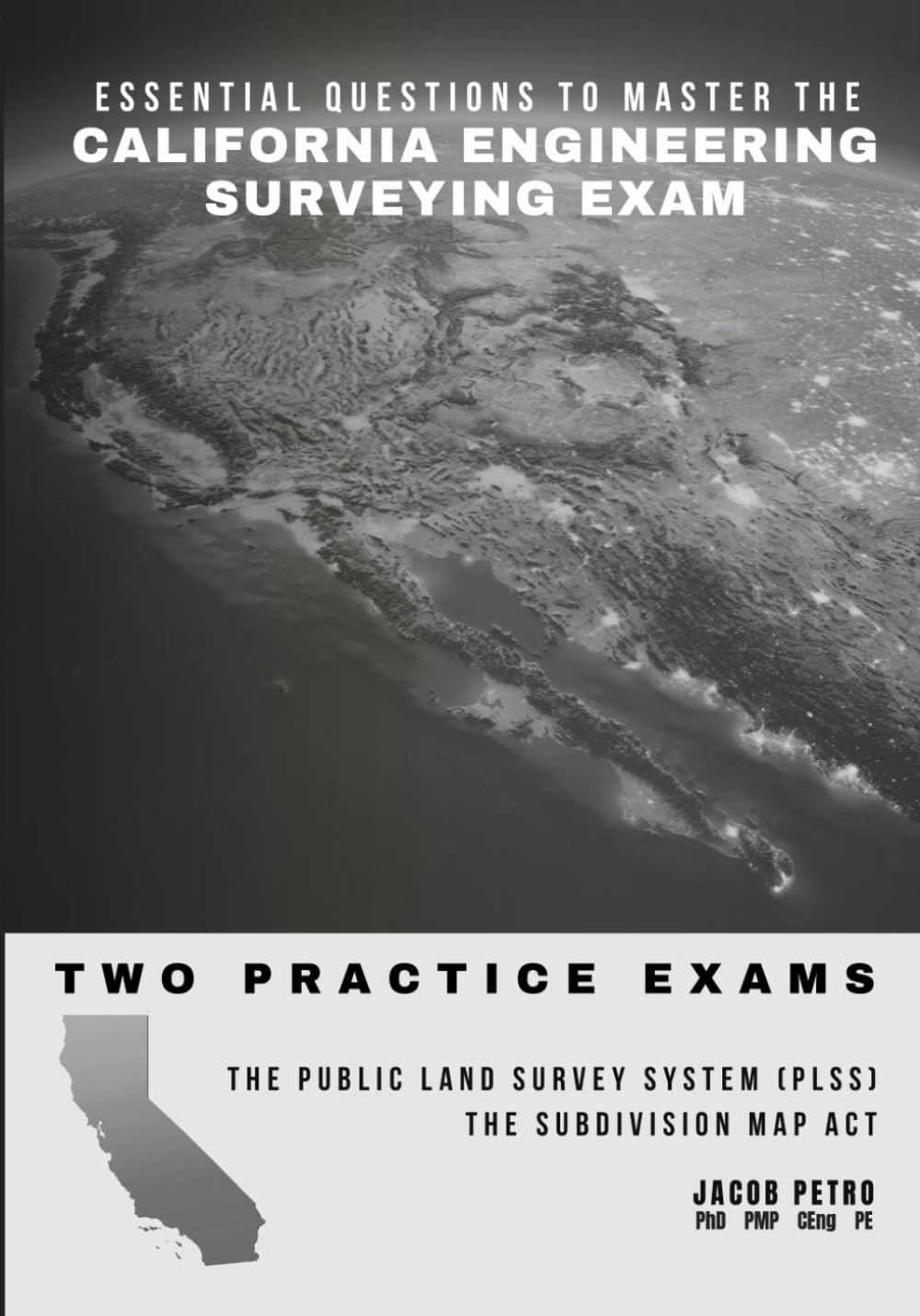 Essential Questions to Master the California Engineering Surveying Exam: Two Practice Exams baixar o livro de graça
