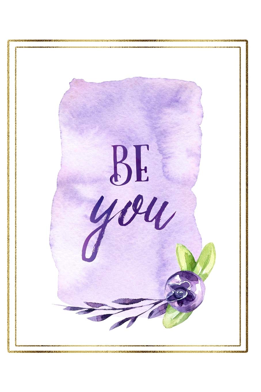 capítulo por capítulo baixar Be You: Lined Journal to Write In, Ruled (Diary, Notebook) for Journaling, Notes, Writing - Purple Watercolor
