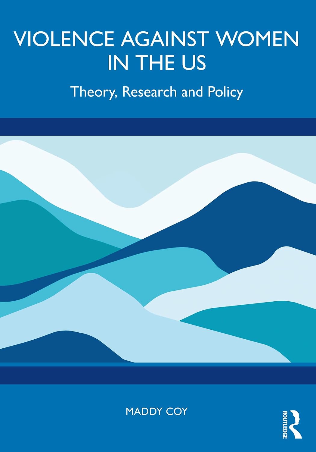 Violence Against Women in the US: Theory, Research and Policy (English Edition) baixar livro de graça