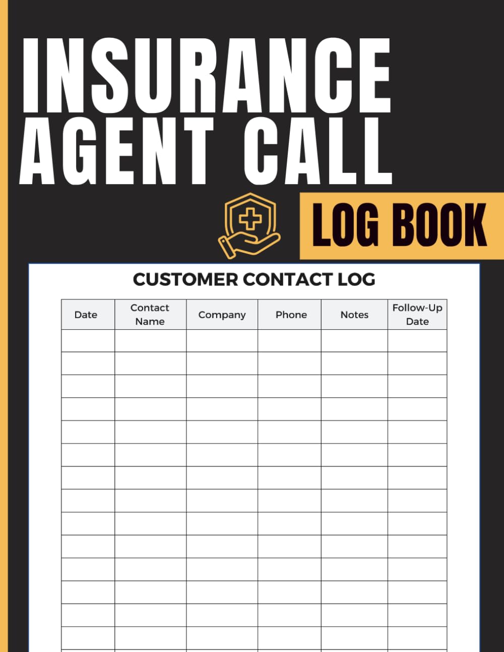 Insurance Agent Call Log Book: Record Client Contacts Company Details Phone Numbers Follow Up Dates and Conversation Notes for Insurance Agents Brokers and Sales Professionals baixar o livro de graça