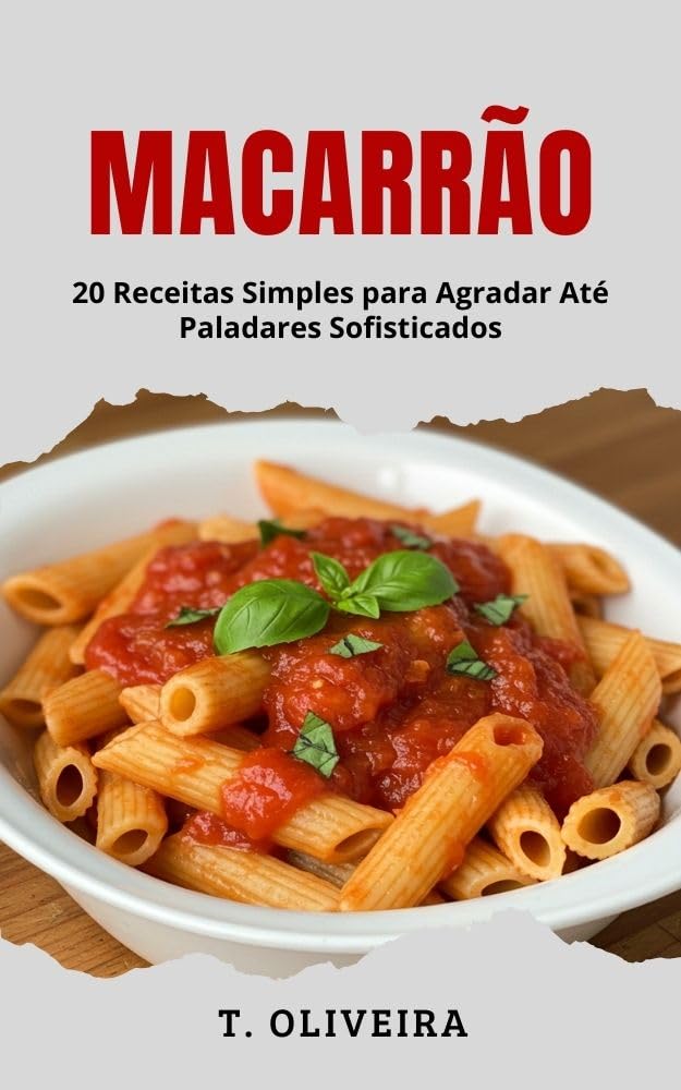 capítulo por capítulo baixar Macarrão: 20 Receitas Simples para Agradar até Paladares Sofisticados