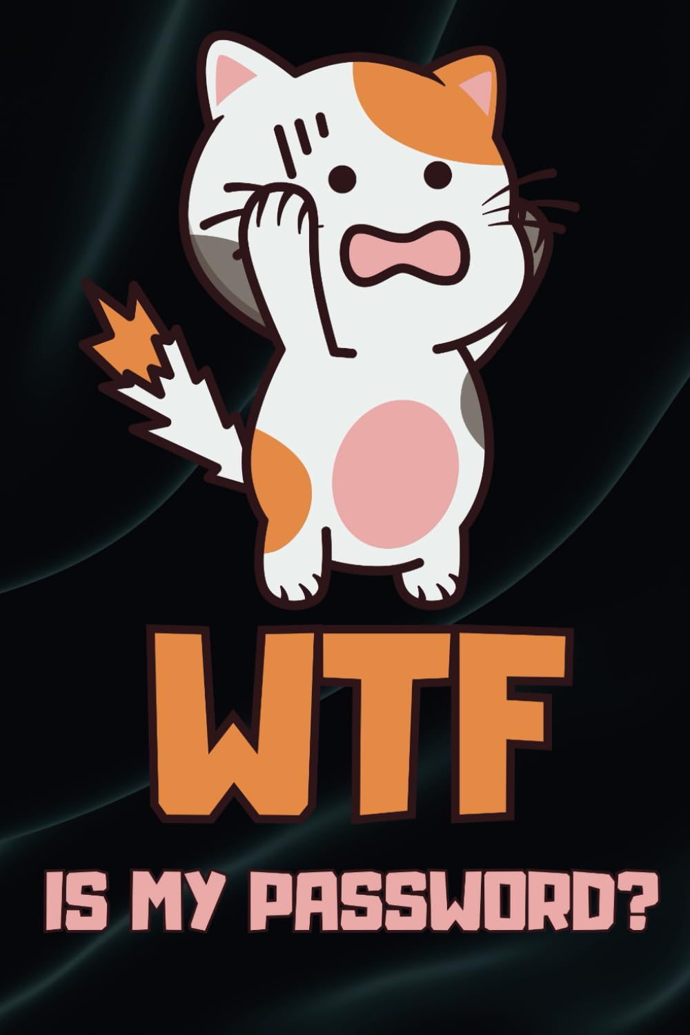 WTF Is My Password: Alphabetized Funny Personal Password Tracker, Logbook Journal For Women, Men, Adults baixar livro de graça