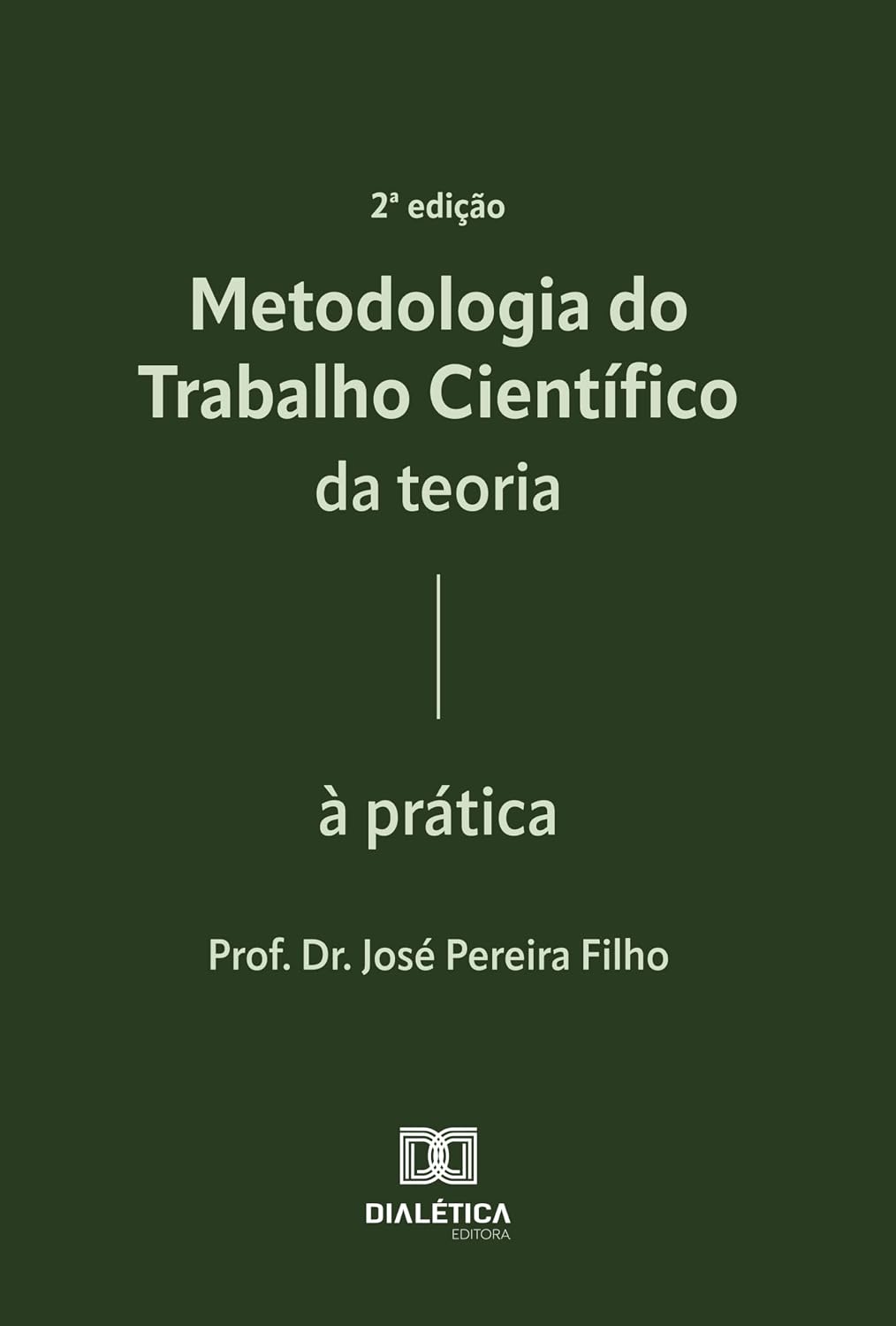 Metodologia do Trabalho Científico: da teoria à prática baixar o livro de graça