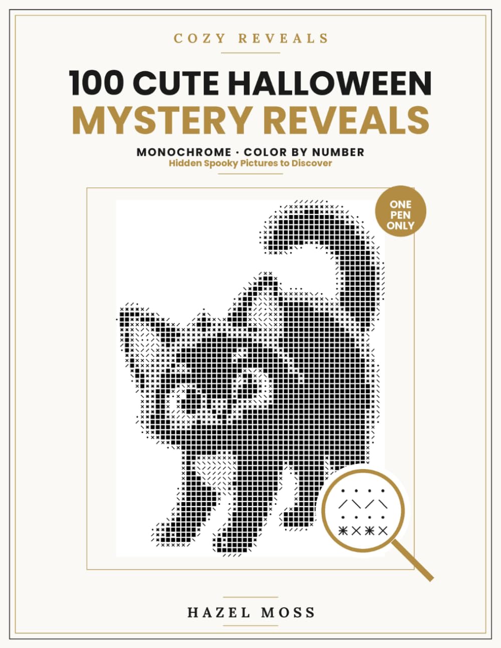 Cozy Reveals: 100 Cute Halloween Mystery Reveals: Hidden Spooky Pictures to Discover - Monochrome Color by Number - One Pen Only baixar livro de graça