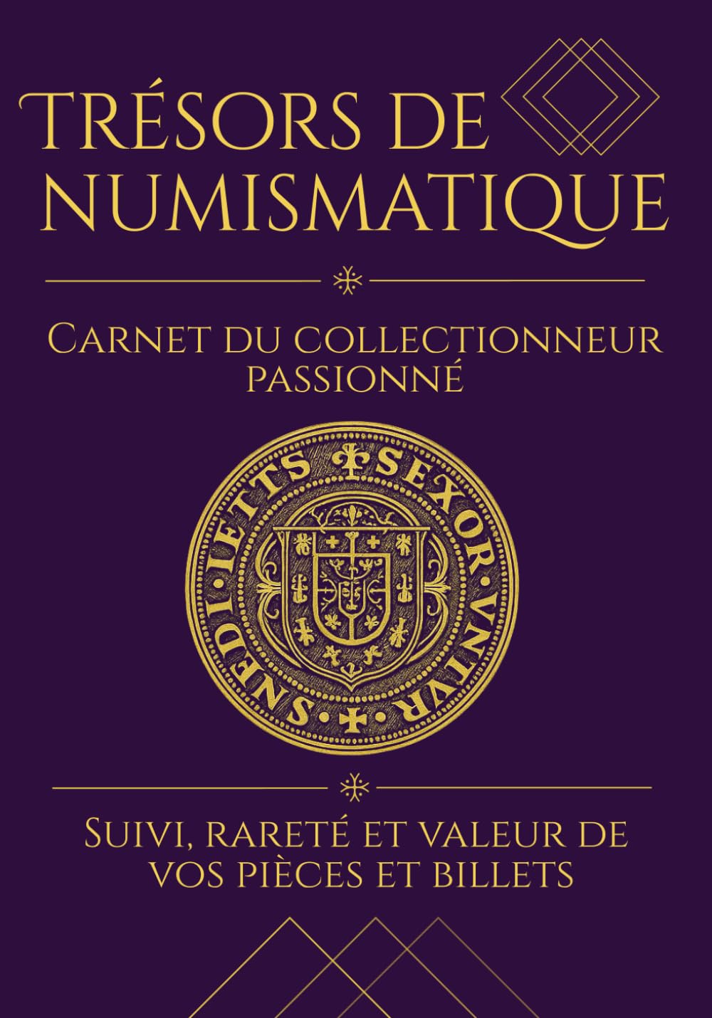 capítulo por capítulo baixar Trésors de Numismatique Carnet du collectionneur: Suivi, rareté et valeur de vos pièces et billets – journal de collection numismatique