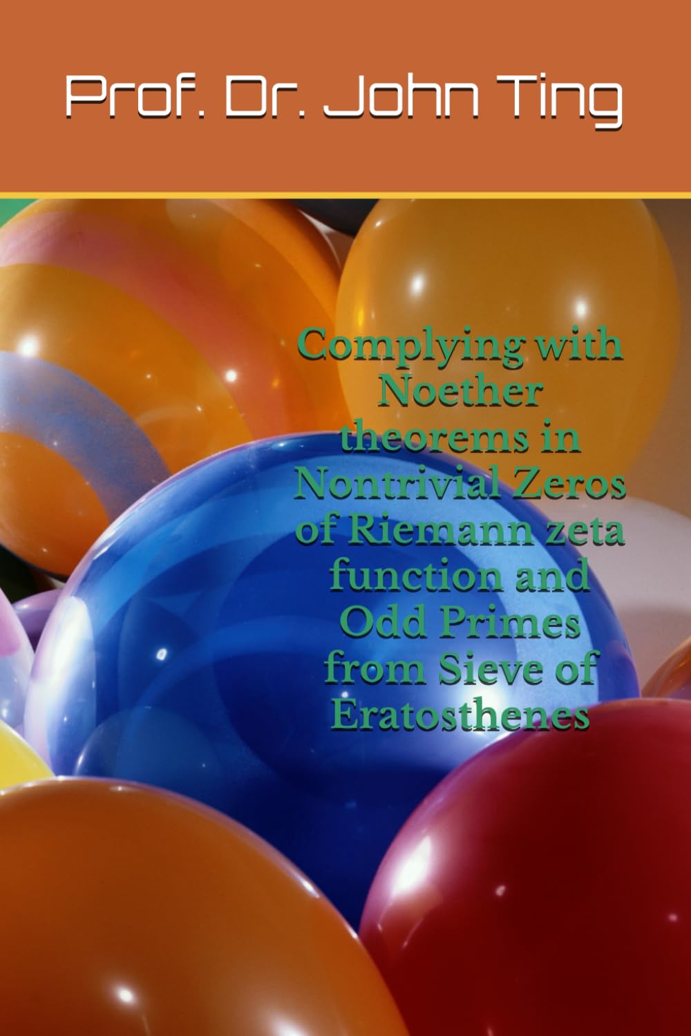 Complying with Noether theorems in Nontrivial Zeros of Riemann zeta function and Odd Primes from Sieve of Eratosthenes (BSD Conjecture and Riemann hypothesis)