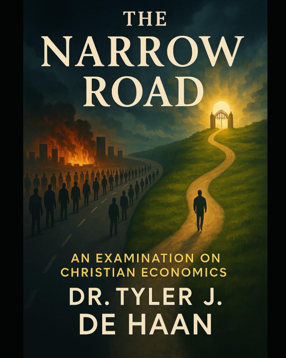 ler totalmente The Narrow Road: An Examination on Christian Economics