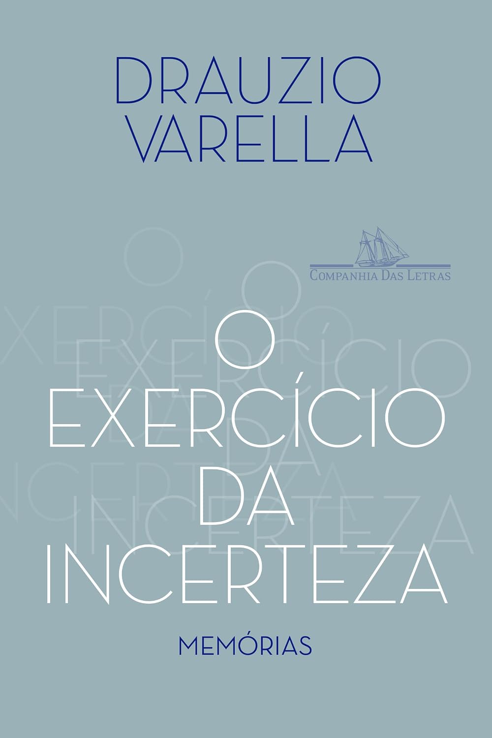O exercício da incerteza: Memórias baixar o livro de graça