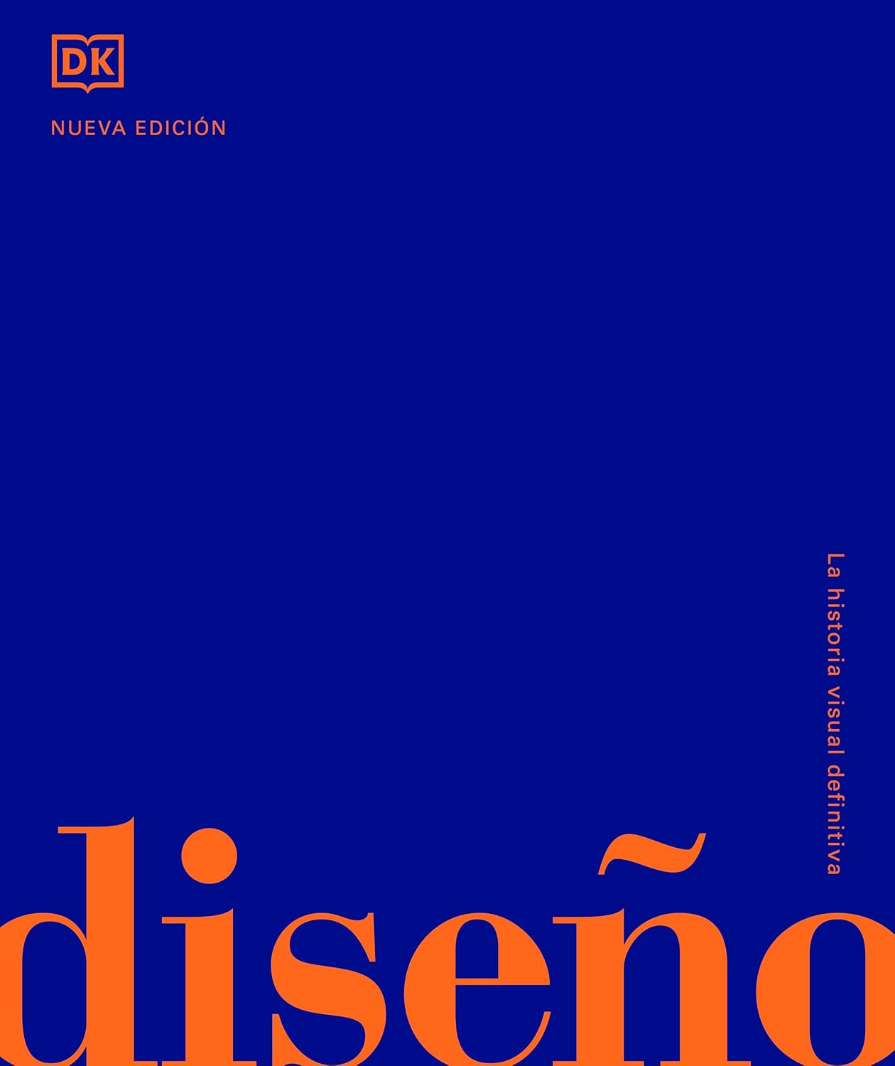 ler totalmente Diseño (Design): La Historia Visual Definitiva