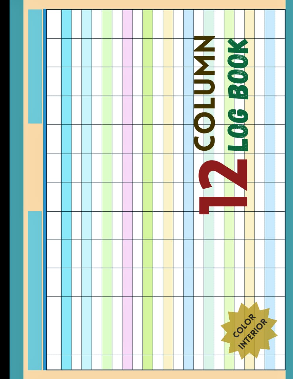 12 Column Log Book: Simple Multipurpose, Customizable Colorful Columnar Notebook for Bookkeeping, Accounting, Inventory, Record Keeping & Data... or Personal Use | Horizontal Format, 80 Pages baixar o livro de graça