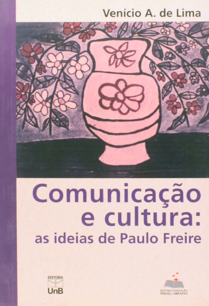 Comunicacao E Cultura - As Ideias De Paulo Freire baixar o livro de graça