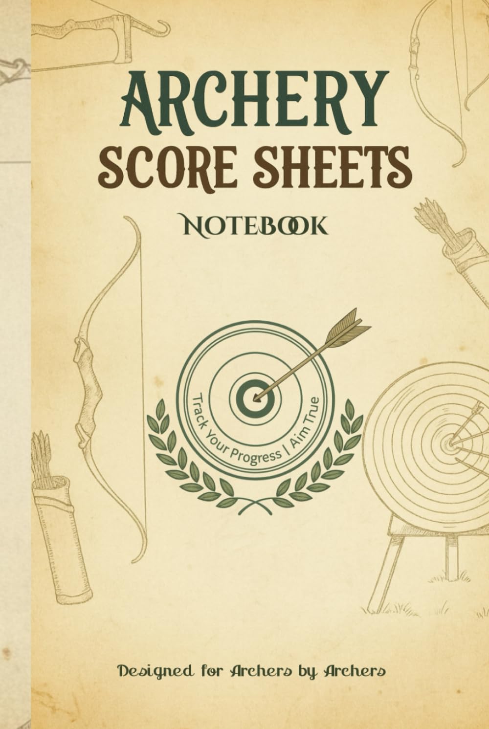 ler totalmente Archery Score Sheets Notebook: 120 Pages | 6 x 9 inches | Track Scores, Dates & Targets – Archery Score Record Book for Practice, Competitions &... Arrows, Score) | Archery Score Book Gift