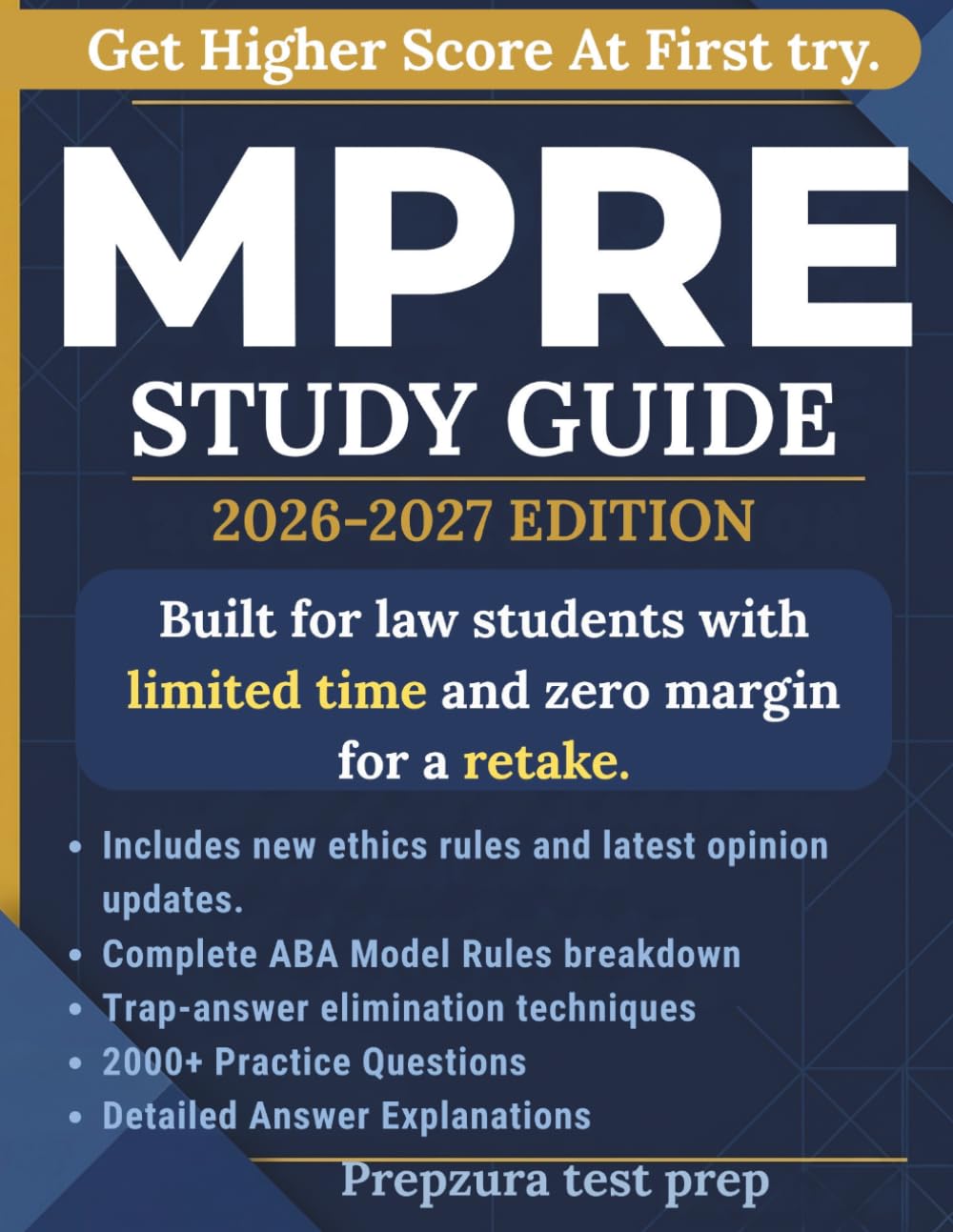 ler totalmente MPRE Study Guide 2026-2027: Pass the Multistate Professional Responsibility Examination on Your First Try: Complete ABA Model Rules Review, Proven... Explanations, and Full-Length Mock Tests
