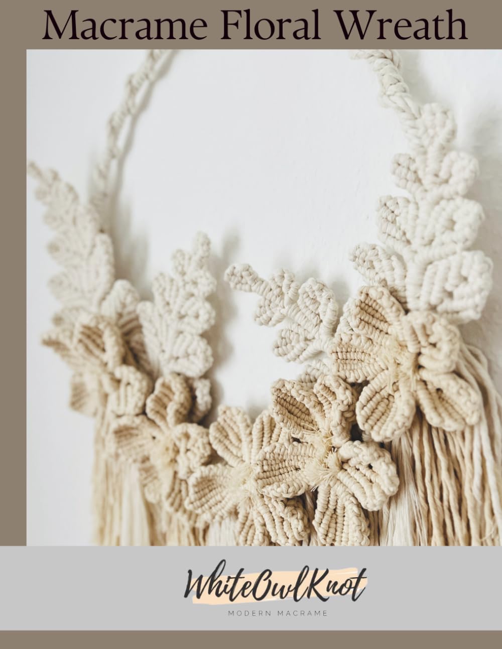 capítulo por capítulo baixar Macrame Floral Wreath: Complete DIY Pattern