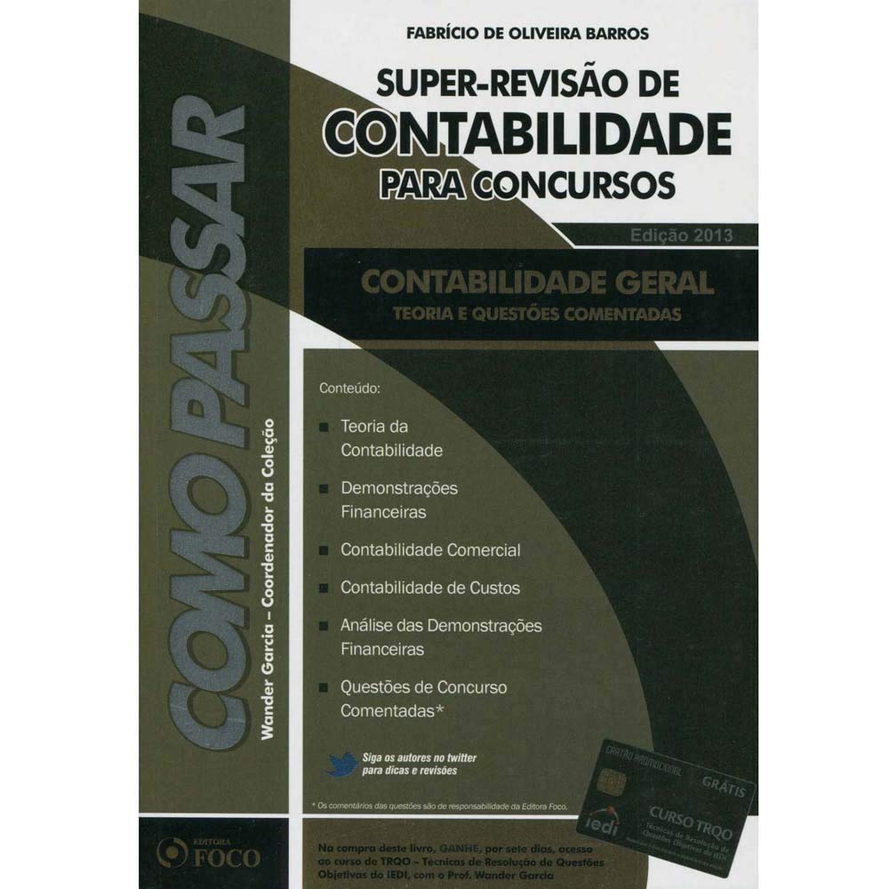 Super-Revisão de Contabilidade Para Concursos: Contabilidade Geral: Teoria e Questões Comentadas baixar o livro de graça