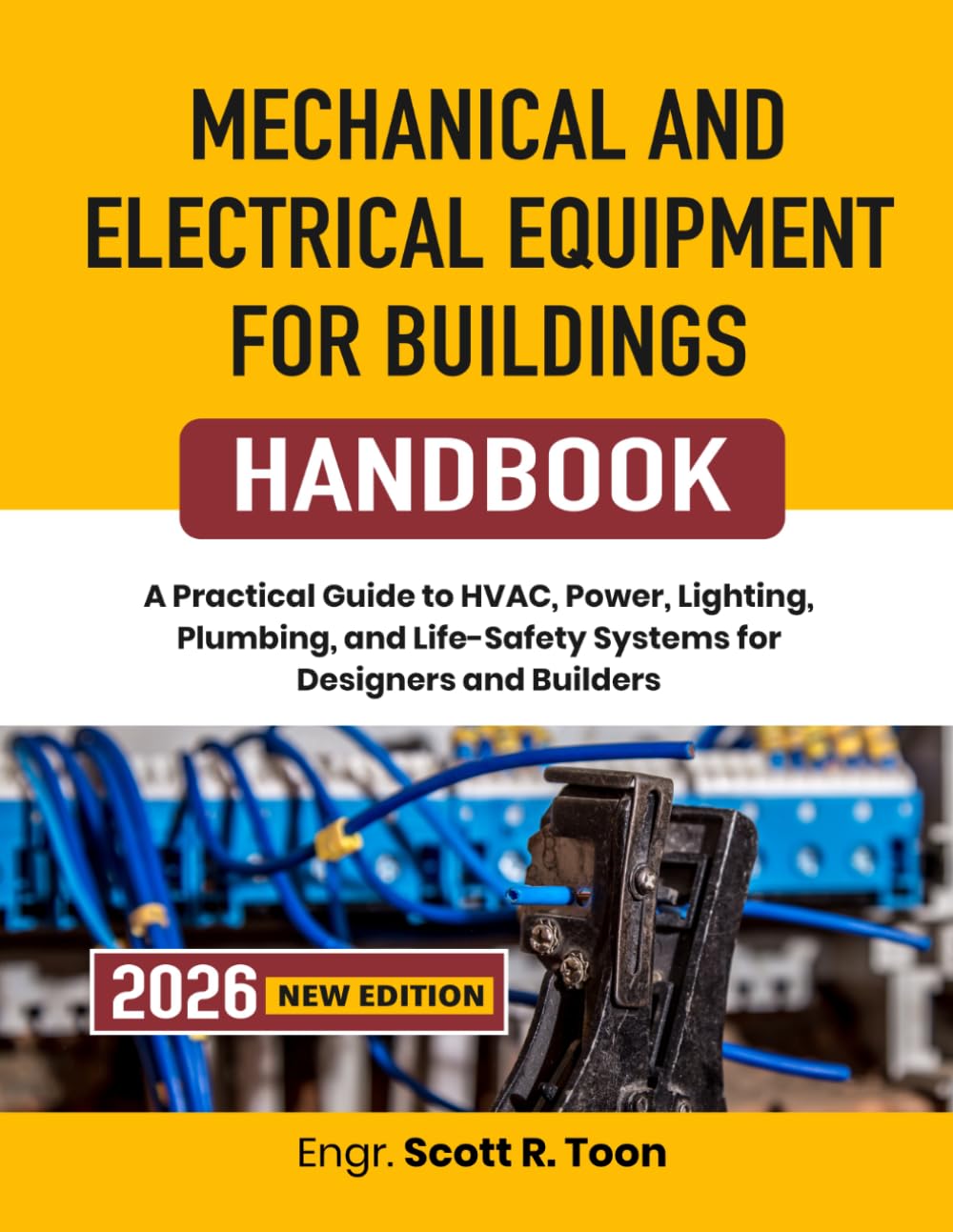 Mechanical and Electrical Equipment for Buildings Handbook: A Practical Guide to HVAC, Power, Lighting, Plumbing, and Life-Safety Systems for Designers and Builders baixar o livro de graça