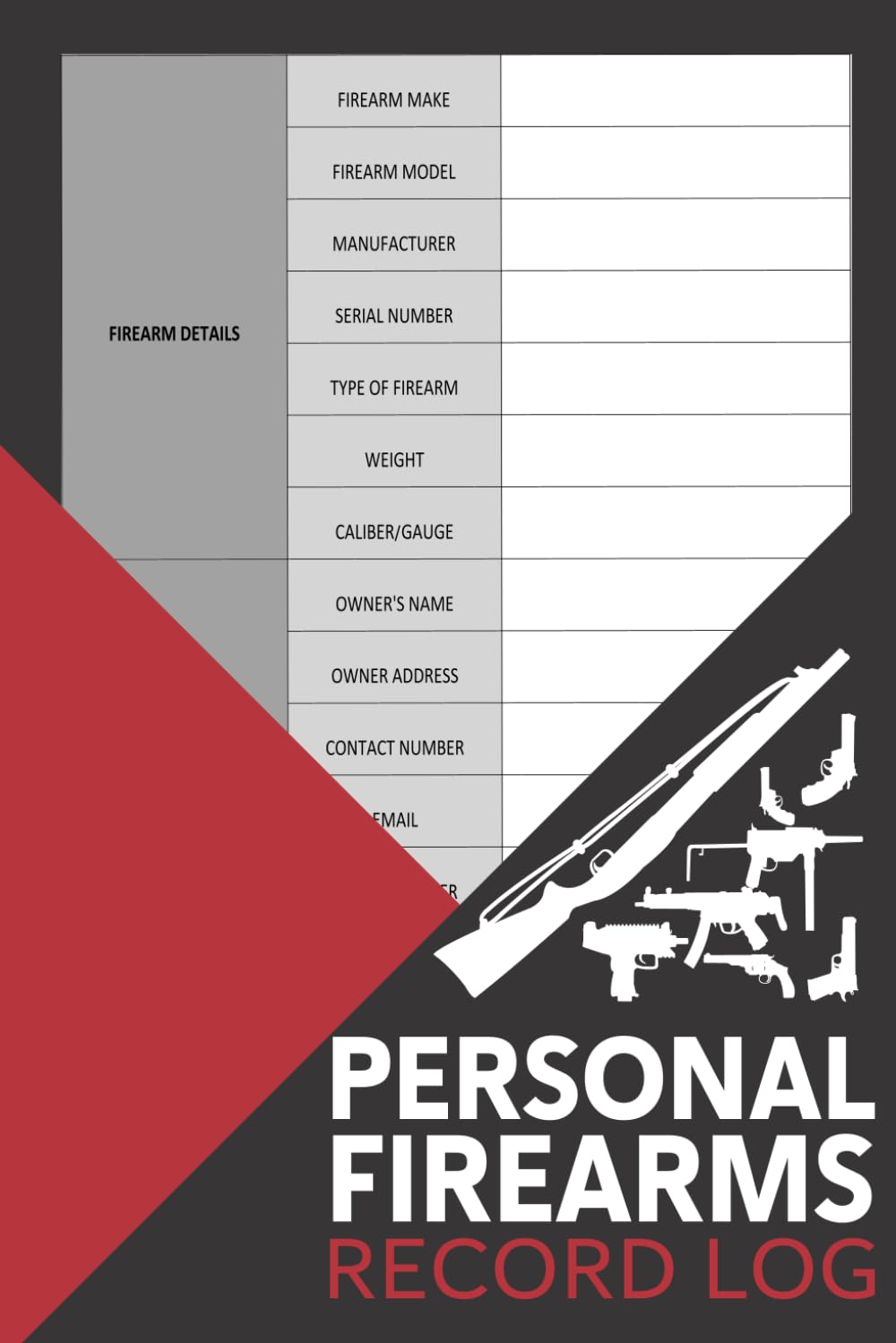 ler totalmente Personal Firearms Record Book: Firearm Inventory Log for Gun Owners to Record Details, Acquisitions, Dispositions, and Insurance Information for their Collection
