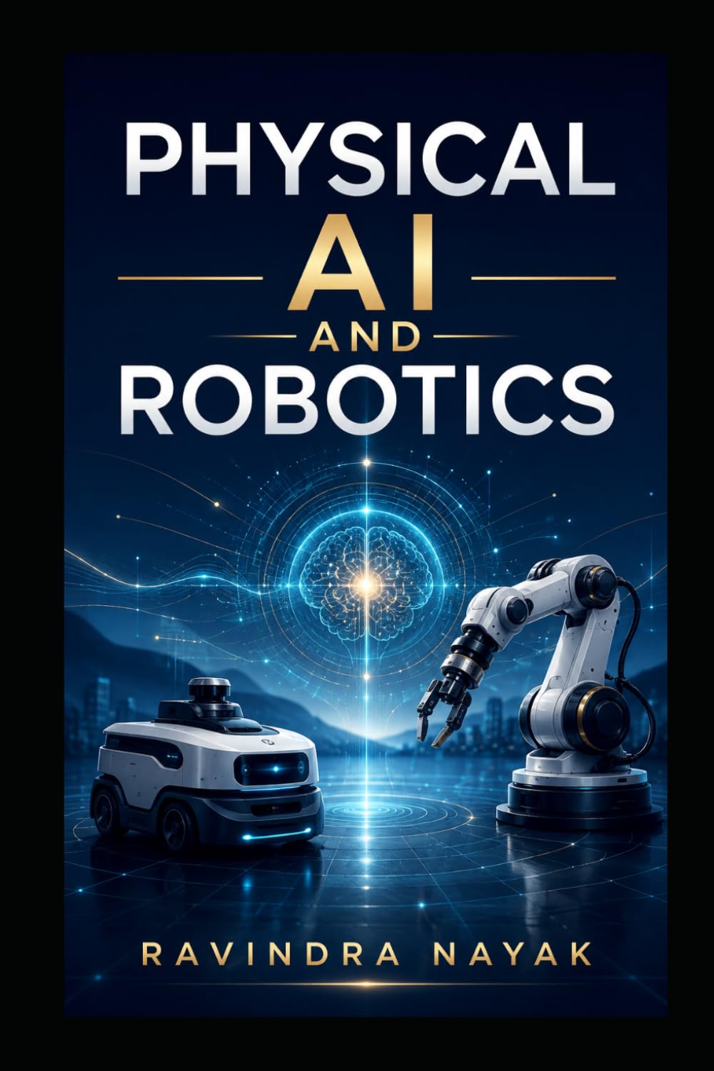 Physical AI and Robotics: When an Agent Gets a Body: 54 baixar o livro de graça