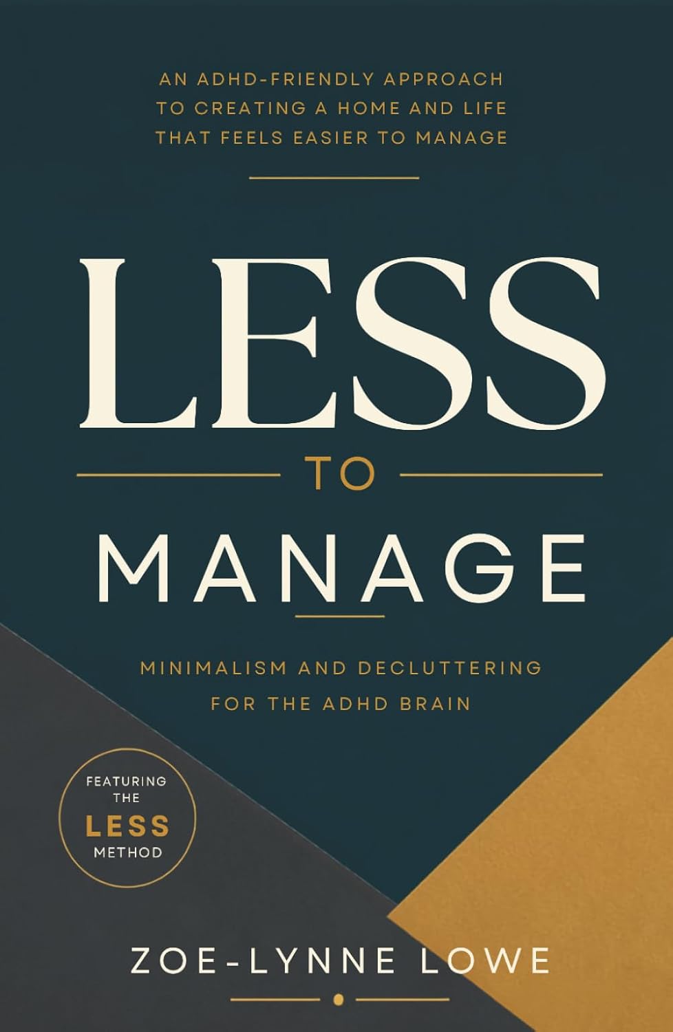 Less To Manage: Minimalism and Decluttering for the ADHD Brain. baixar livro de graça