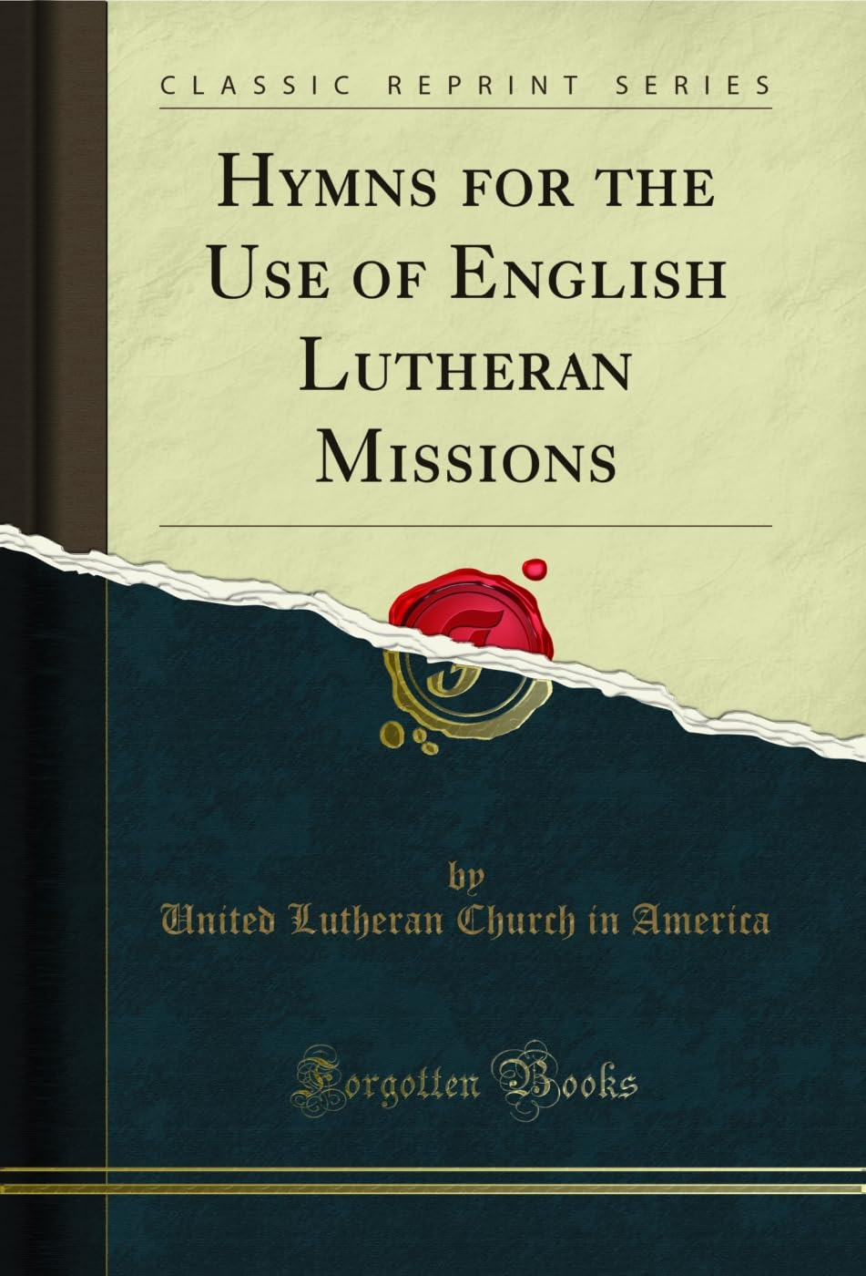 ler totalmente Hymns for the Use of English Lutheran Missions (Classic Reprint) (English Edition)