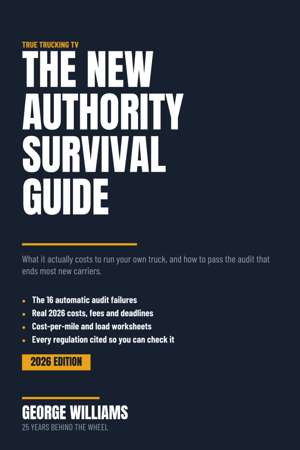The New Authority Survival Guide: What It Actually Costs to Run Your Own Truck, and How to Pass the Audit That Ends Most New Carriers (2026 Edition) baixar o livro de graça