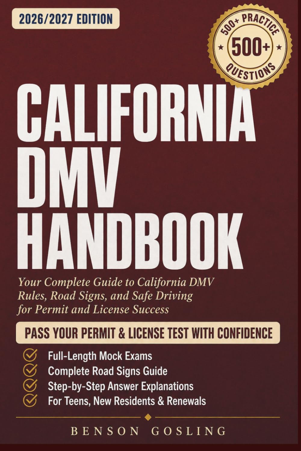 California DMV HANDBOOK 2026/2027: The Complete Driver's Permit, License & Renewal Study Guide with Practice Questions, Full-Length Mock Exams, Road... for Teens, New Residents, and Renewals baixar o livro de graça