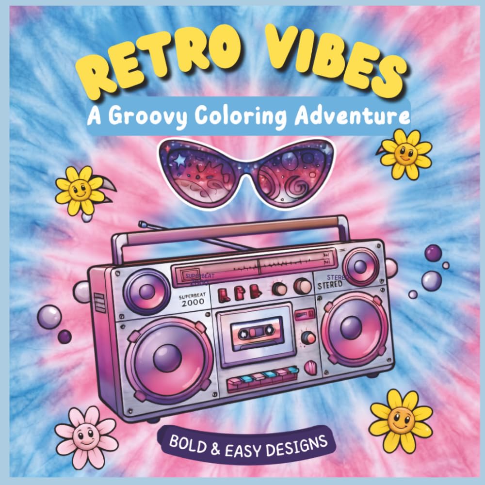 RETRO VIBES| A Groovy Coloring Adventure: 50 Bold and Easy Designs baixar livro de graça