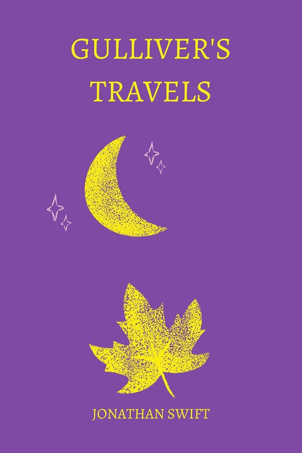 gulliver's travels by Jonathan Swift (English Edition)